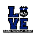 Love Police Wife, Digital Download, PNG
